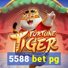 5588 bet pg